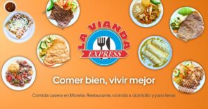 Collage de platillos caseros de La Vianda Express sobre fondo naranja con el texto “Comer bien, vivir mejor”.