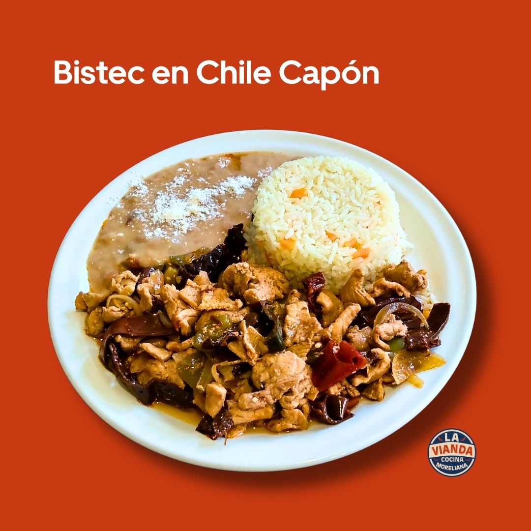 Bistec en chile capón con guarniciones, comida casera en Morelia Zona Camelinas