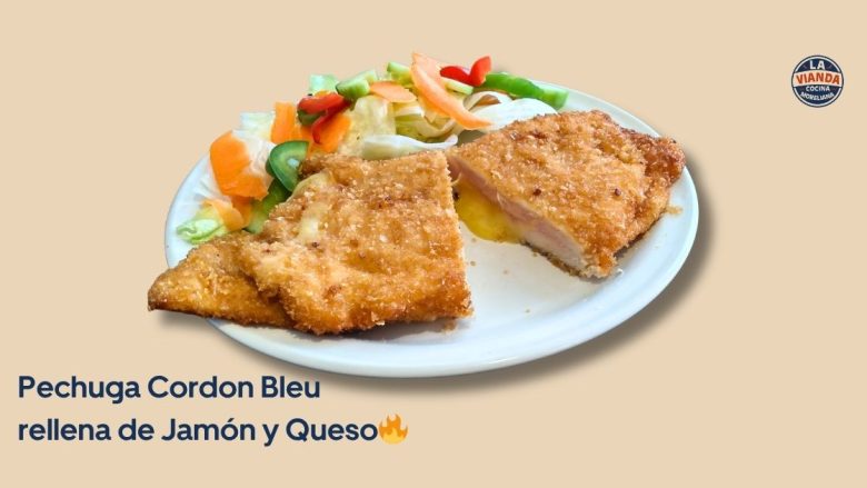 Pechuga cordon bleu rellena de jamón de pavo y queso mozzarella, comida casera en Morelia en La Vianda Cocina Moreliana