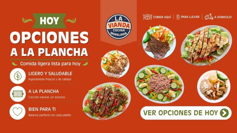 Opciones a la plancha en Morelia, comida ligera y saludable en Zona Camelinas con pollo, res y ensaladas frescas