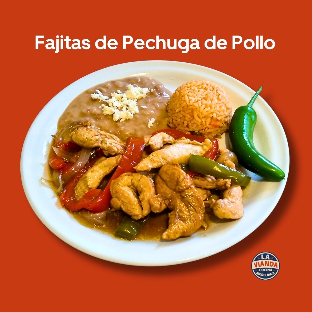 fajitas-de-pechuga-de-pollo-salteadas-a-la-parrilla-la-vianda-cocina-moreliana - La Vianda Cocina Moreliana | Comida casera en Morelia Fajitas de pechuga de pollo de La Vianda Cocina Moreliana, platillo de comida casera en Morelia.